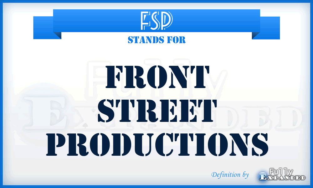 FSP - Front Street Productions