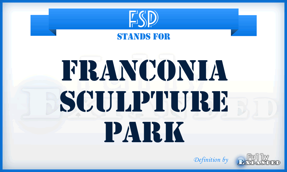 FSP - Franconia Sculpture Park