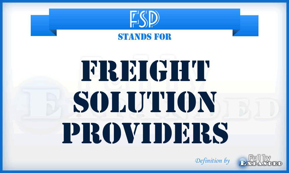 FSP - Freight Solution Providers