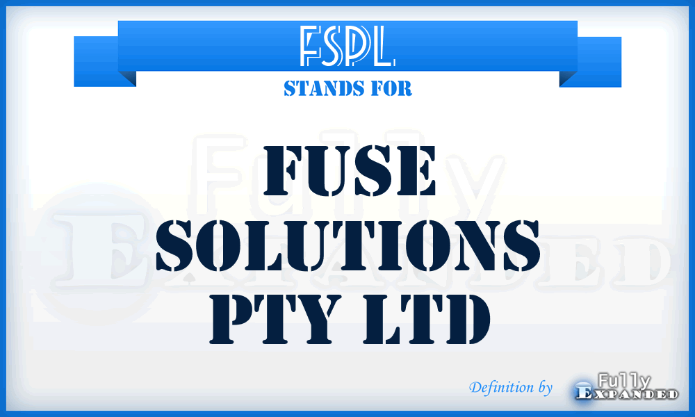 FSPL - Fuse Solutions Pty Ltd