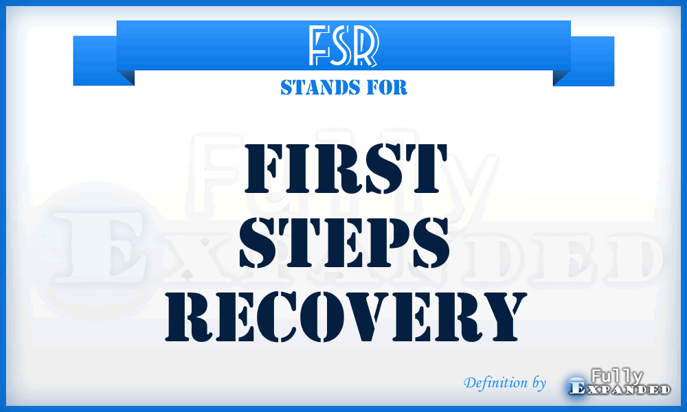 FSR - First Steps Recovery