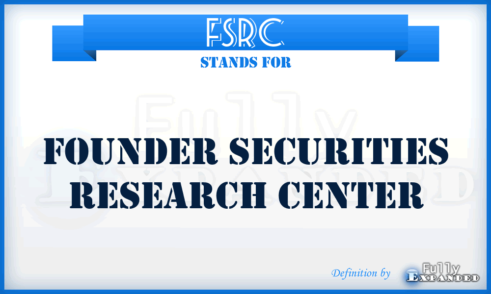 FSRC - Founder Securities Research Center