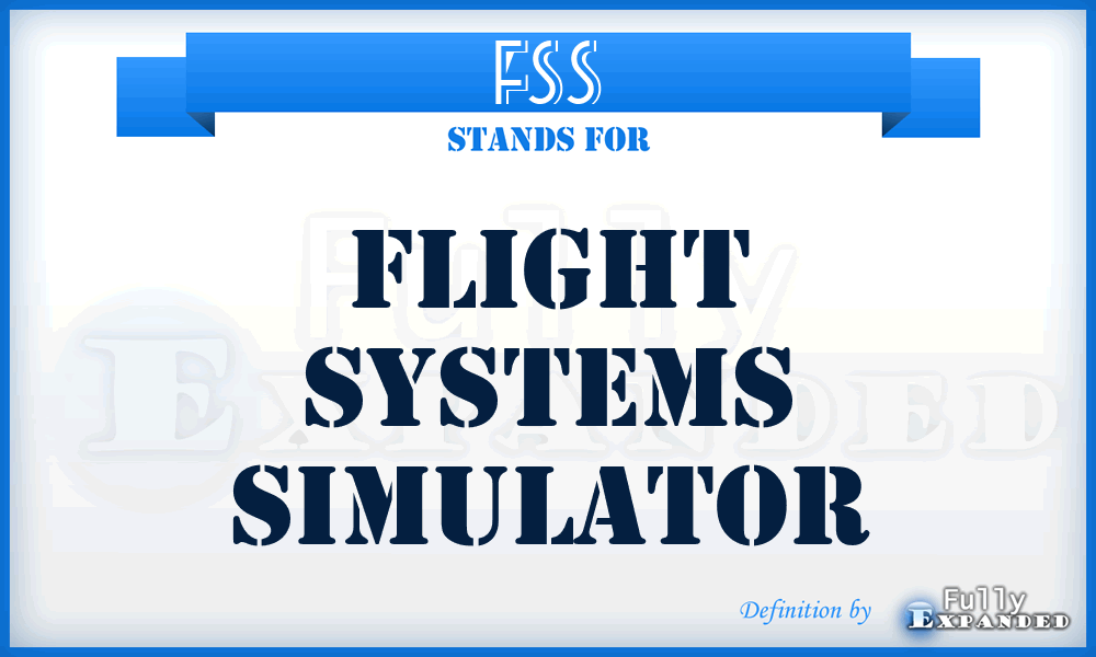 FSS - Flight Systems Simulator