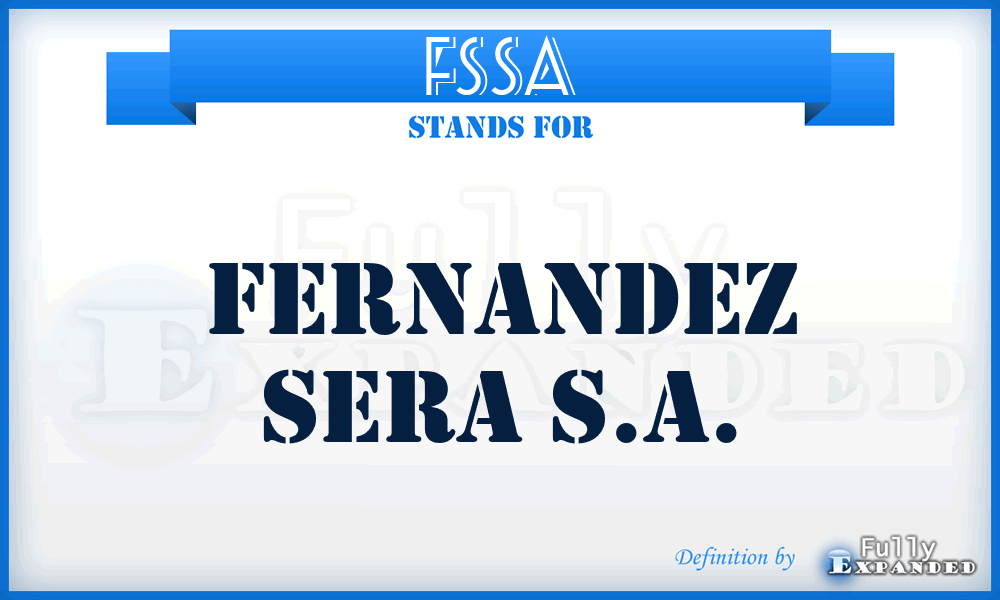 FSSA - Fernandez Sera S.A.