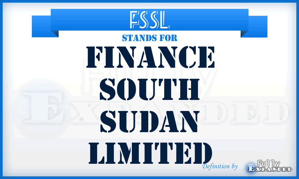 FSSL - Finance South Sudan Limited