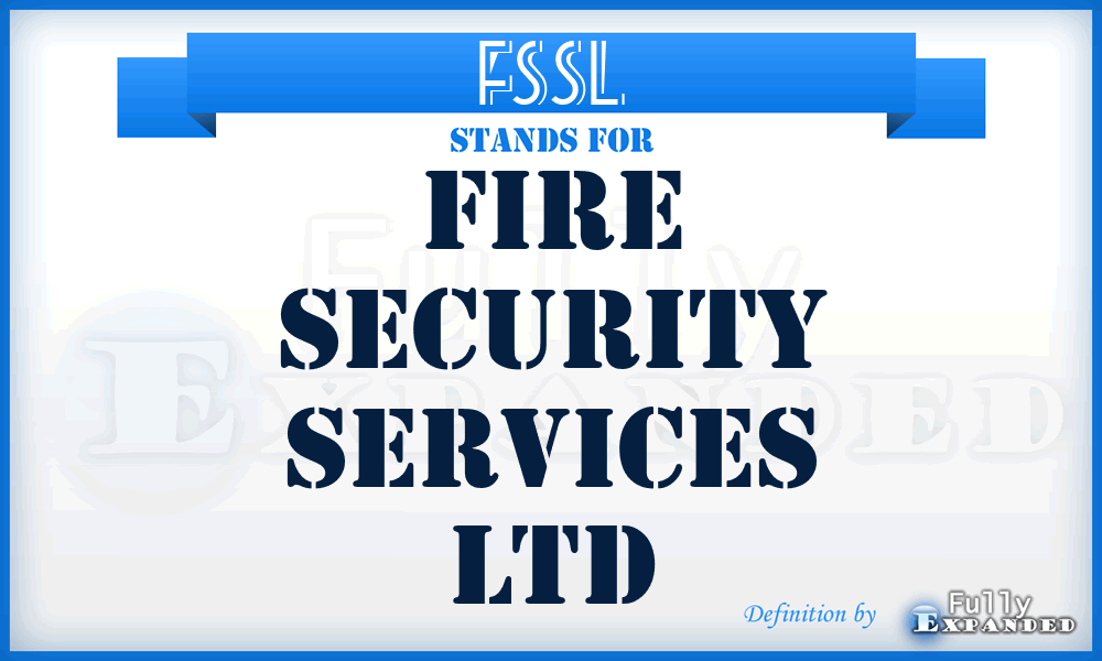 FSSL - Fire Security Services Ltd