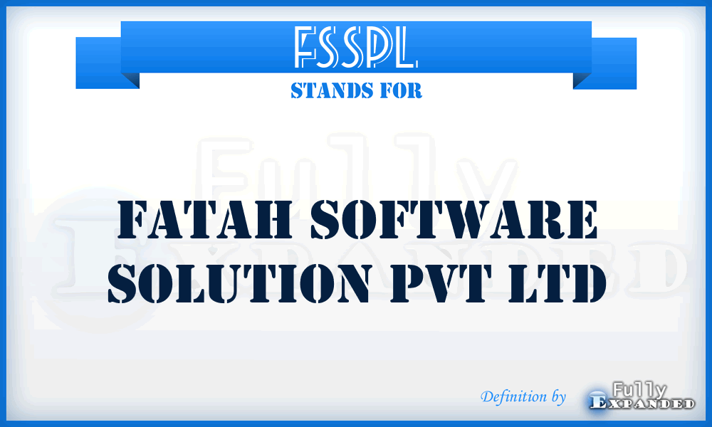 FSSPL - Fatah Software Solution Pvt Ltd