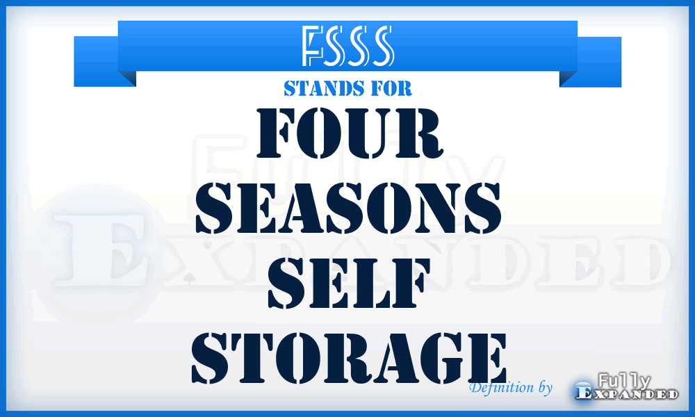 FSSS - Four Seasons Self Storage