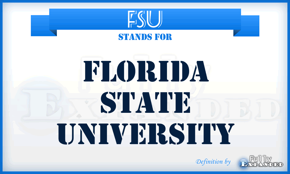 FSU - Florida State University