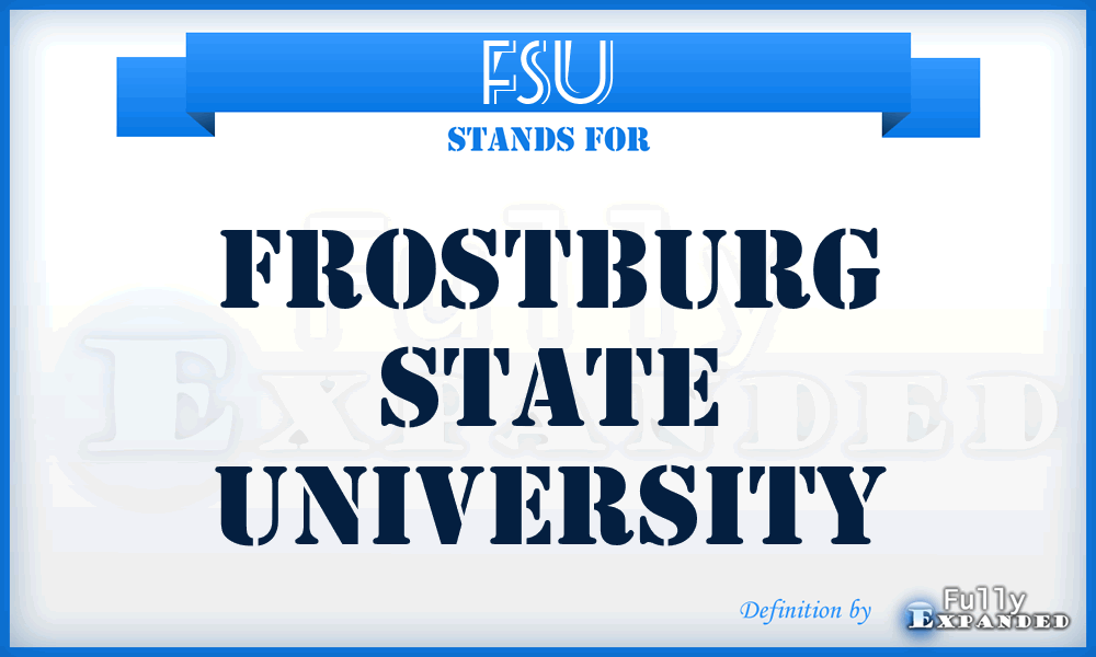 FSU - Frostburg State University