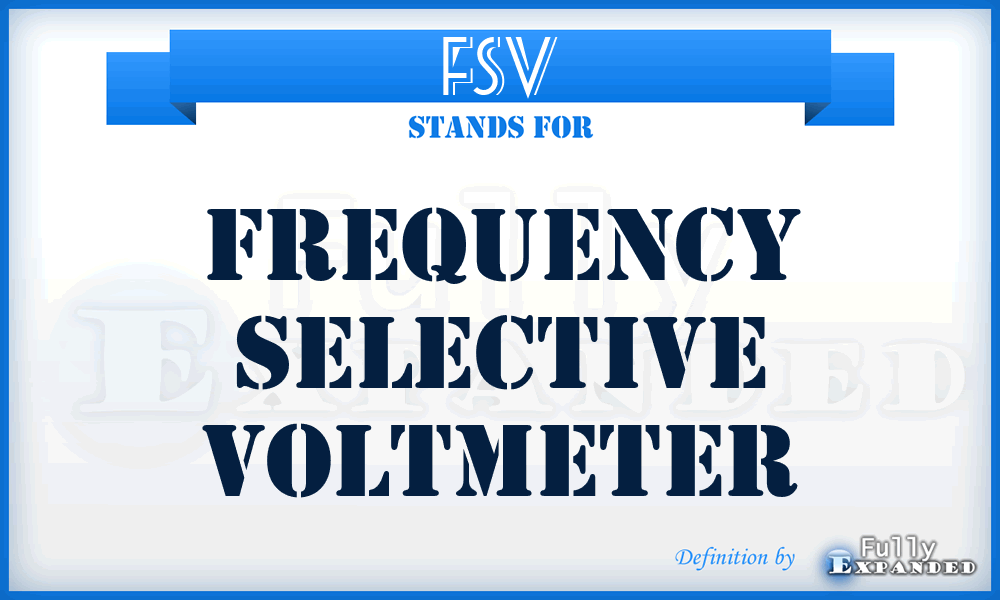 FSV - frequency selective voltmeter