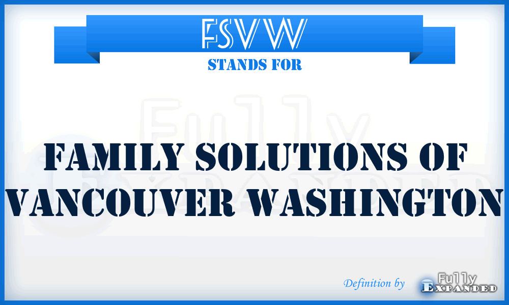 FSVW - Family Solutions of Vancouver Washington