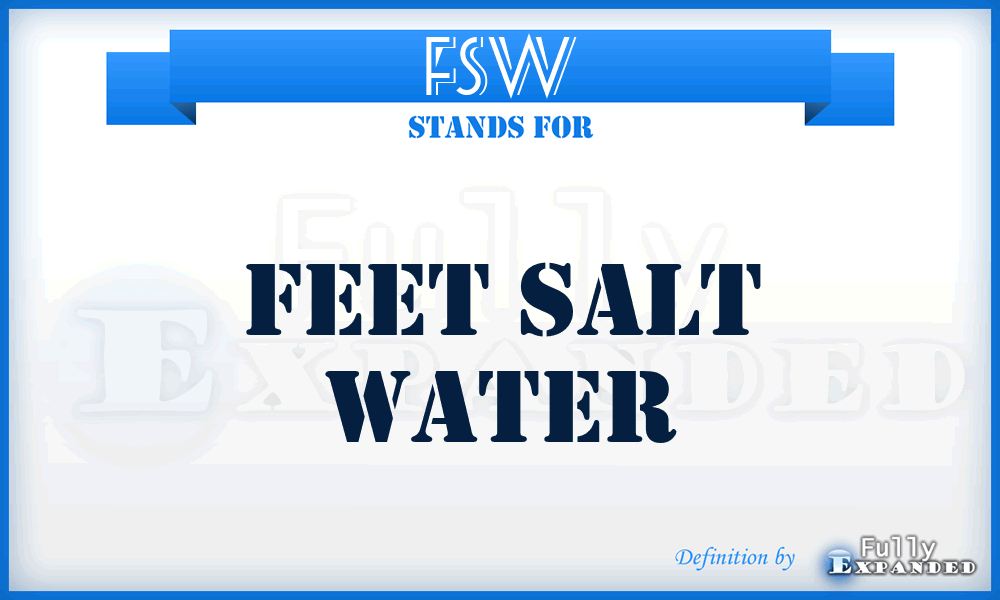 FSW - Feet Salt Water