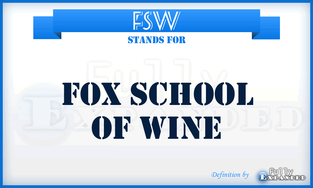 FSW - Fox School of Wine