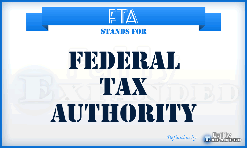 FTA - Federal Tax Authority