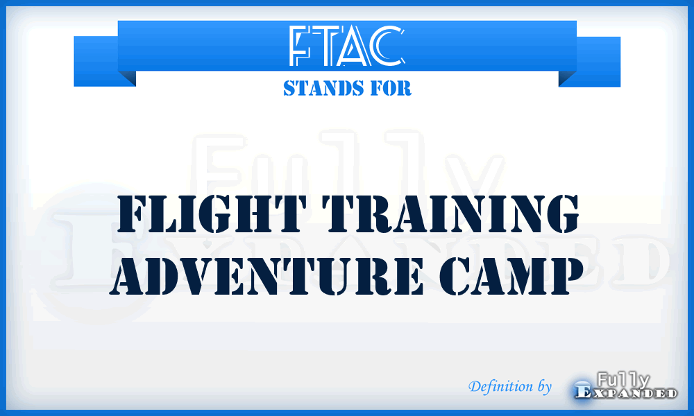 FTAC - Flight Training Adventure Camp