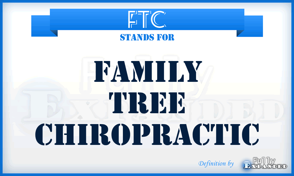 FTC - Family Tree Chiropractic