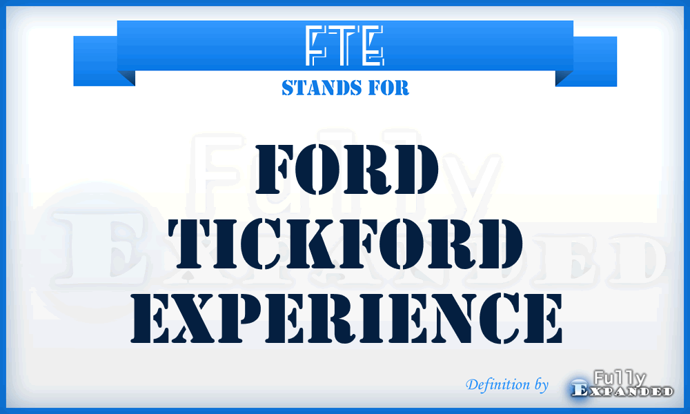 FTE - Ford Tickford Experience