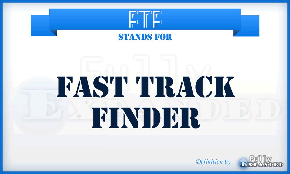 FTF - Fast Track Finder