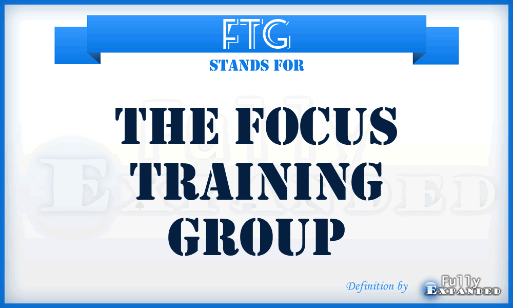 FTG - The Focus Training Group