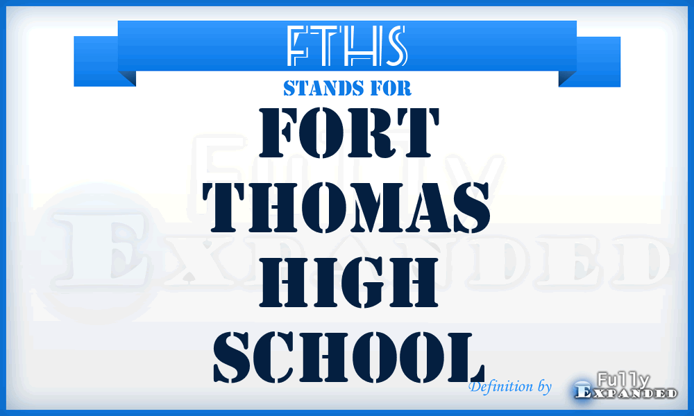 FTHS - Fort Thomas High School