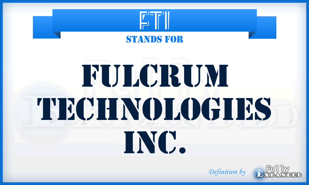 FTI - Fulcrum Technologies Inc.