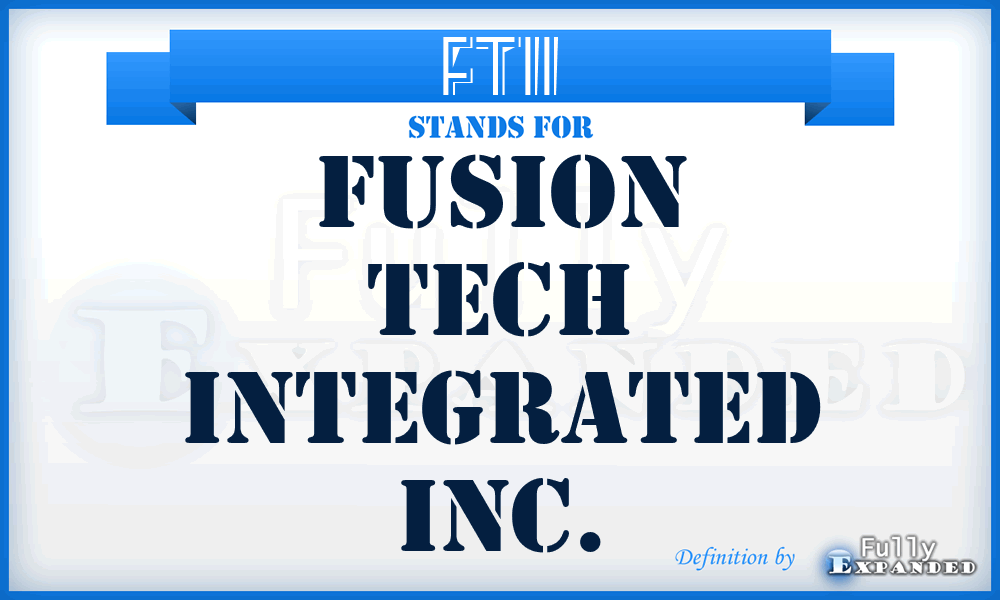 FTII - Fusion Tech Integrated Inc.