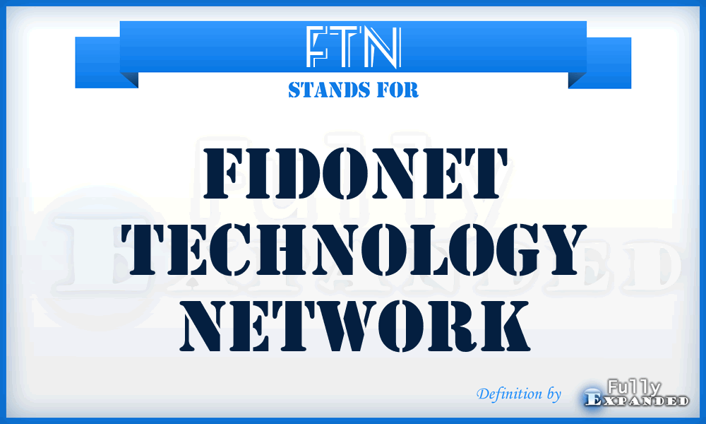 FTN - Fidonet Technology Network