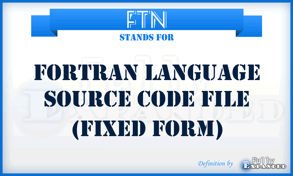 FTN - Fortran language source code file (fixed form)