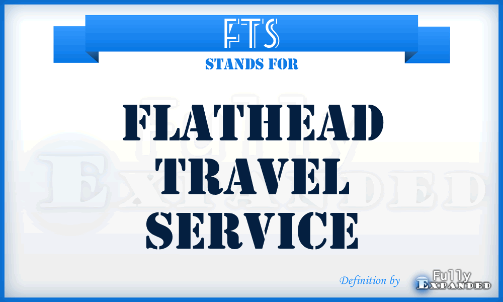 FTS - Flathead Travel Service