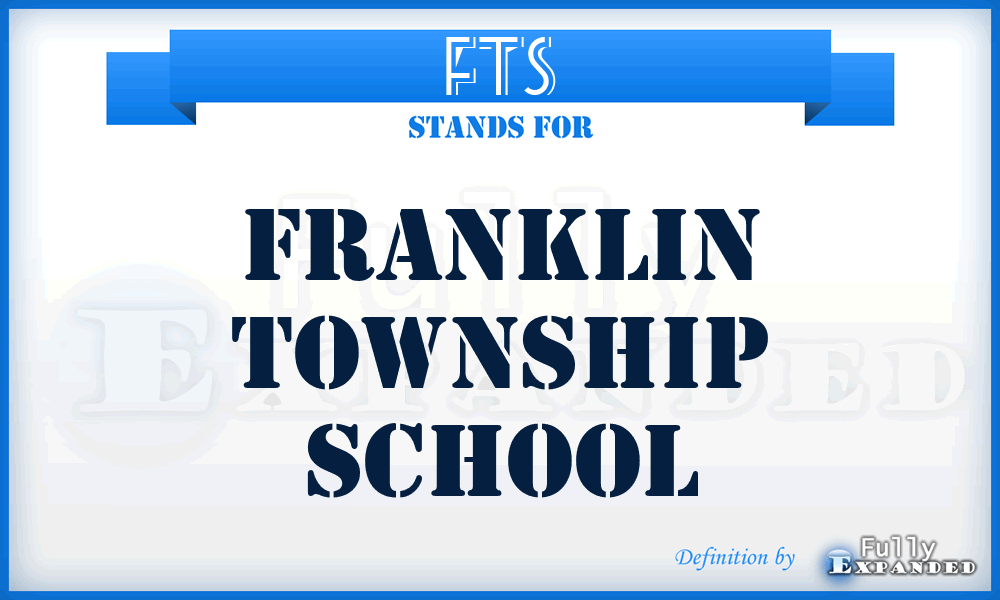 FTS - Franklin Township School