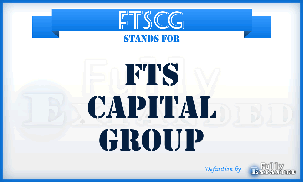 FTSCG - FTS Capital Group