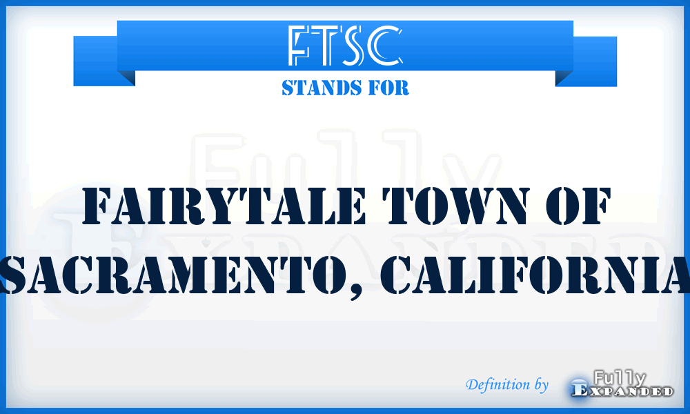 FTSC - Fairytale Town of Sacramento, California