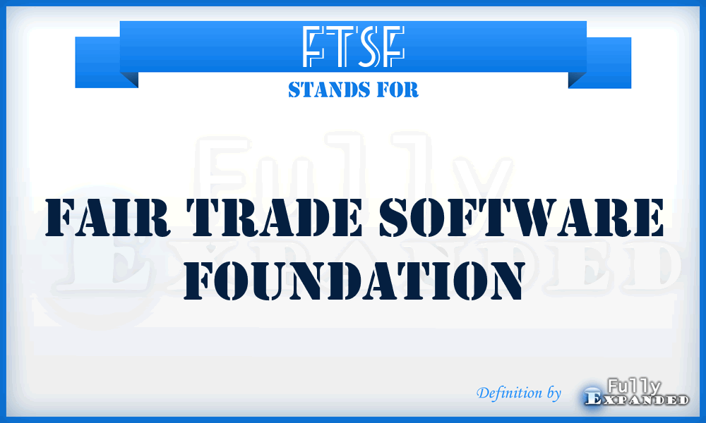 FTSF - Fair Trade Software Foundation