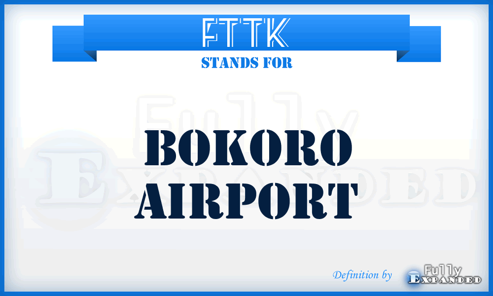 FTTK - Bokoro airport