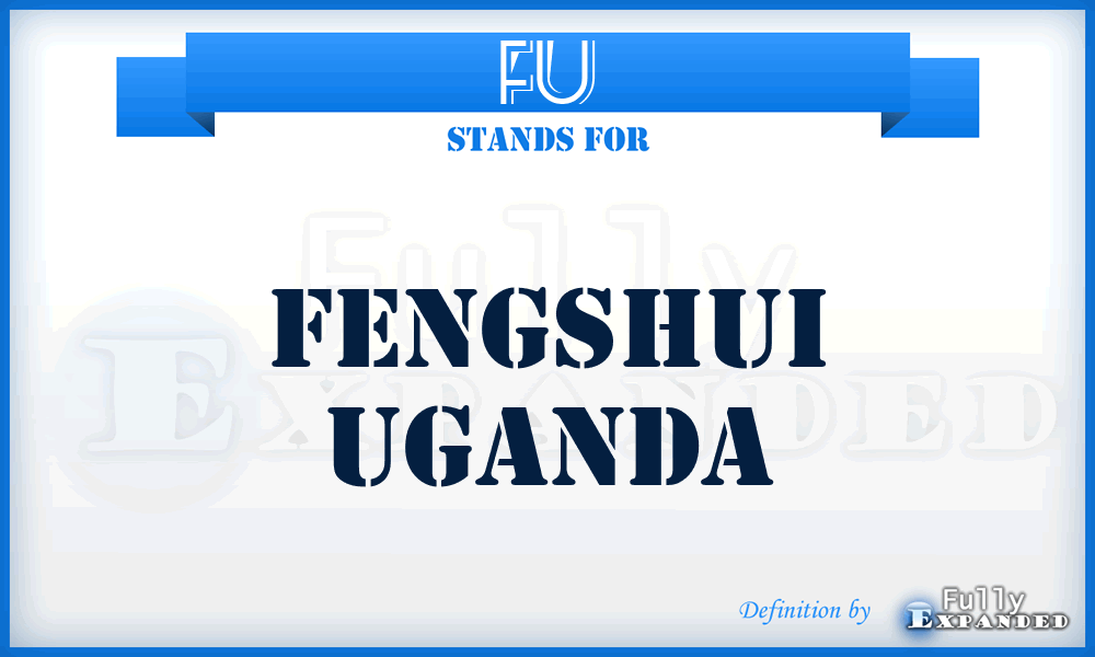 FU - Fengshui Uganda