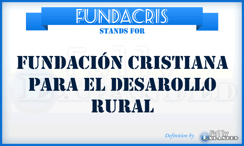 FUNDACRIS - Fundación Cristiana para el Desarollo Rural