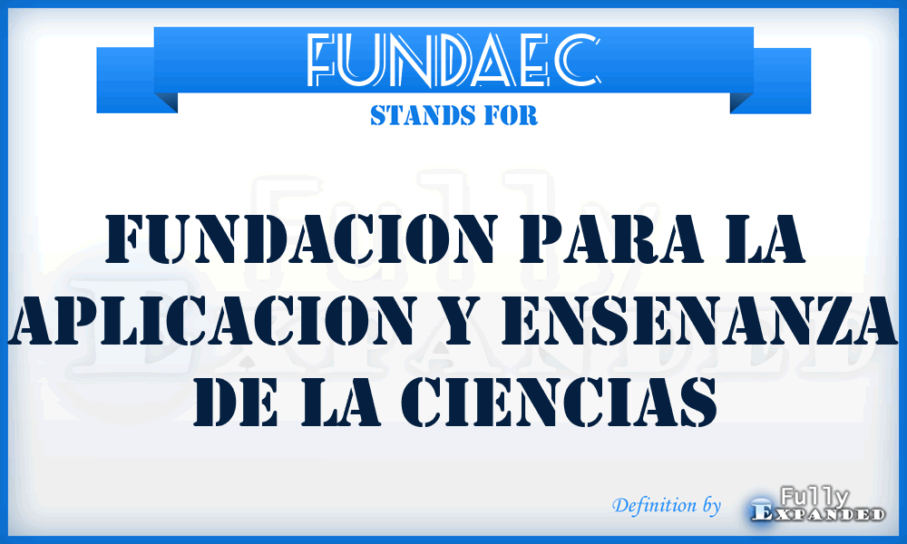 FUNDAEC - Fundacion para la Aplicacion y Ensenanza de la Ciencias
