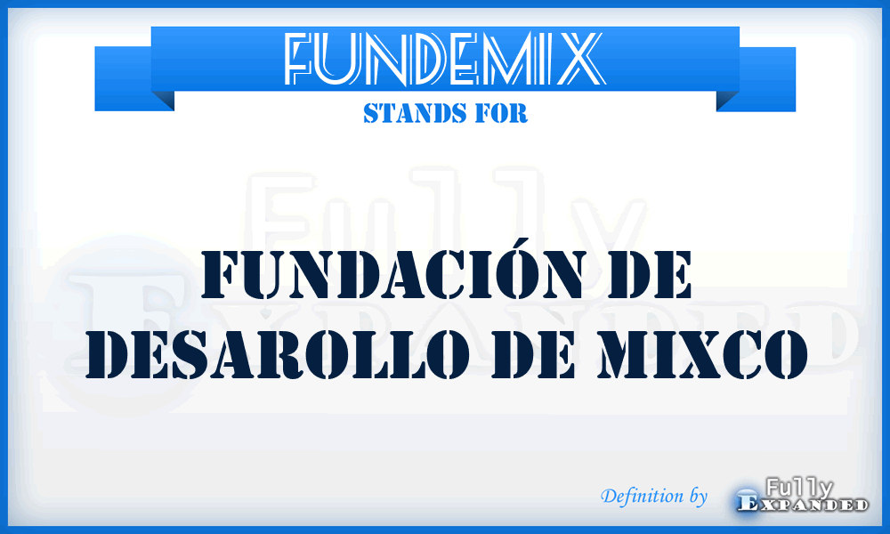 FUNDEMIX - Fundación de Desarollo de Mixco