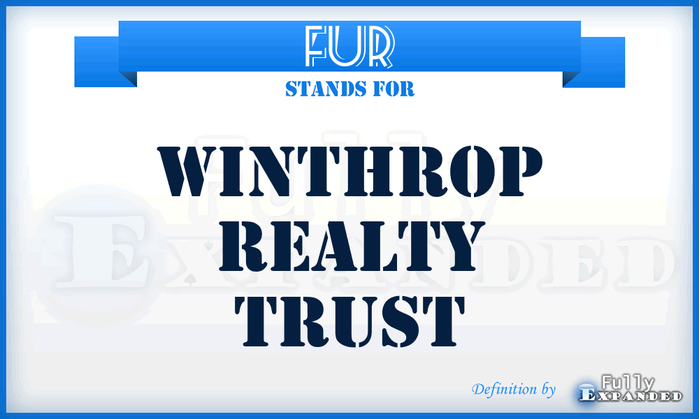 FUR - Winthrop Realty Trust