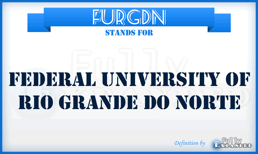 FURGDN - Federal University of Rio Grande Do Norte