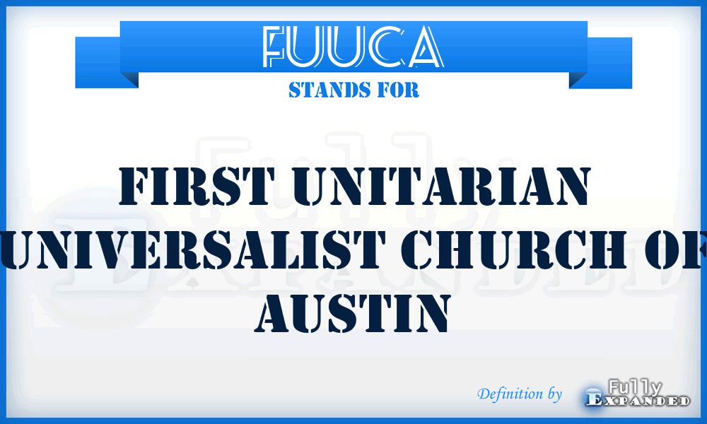 FUUCA - First Unitarian Universalist Church of Austin