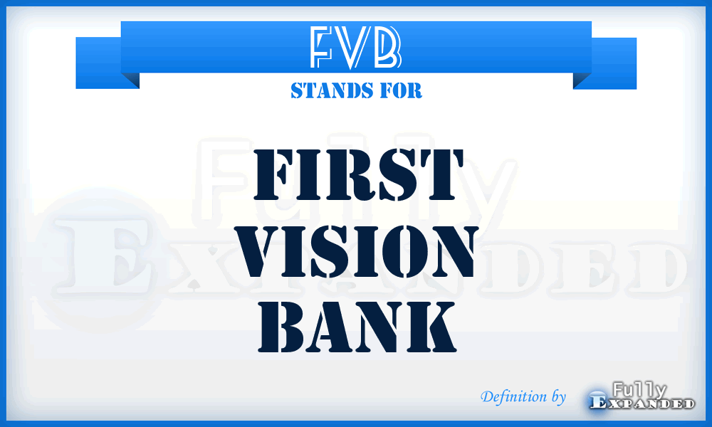 FVB - First Vision Bank