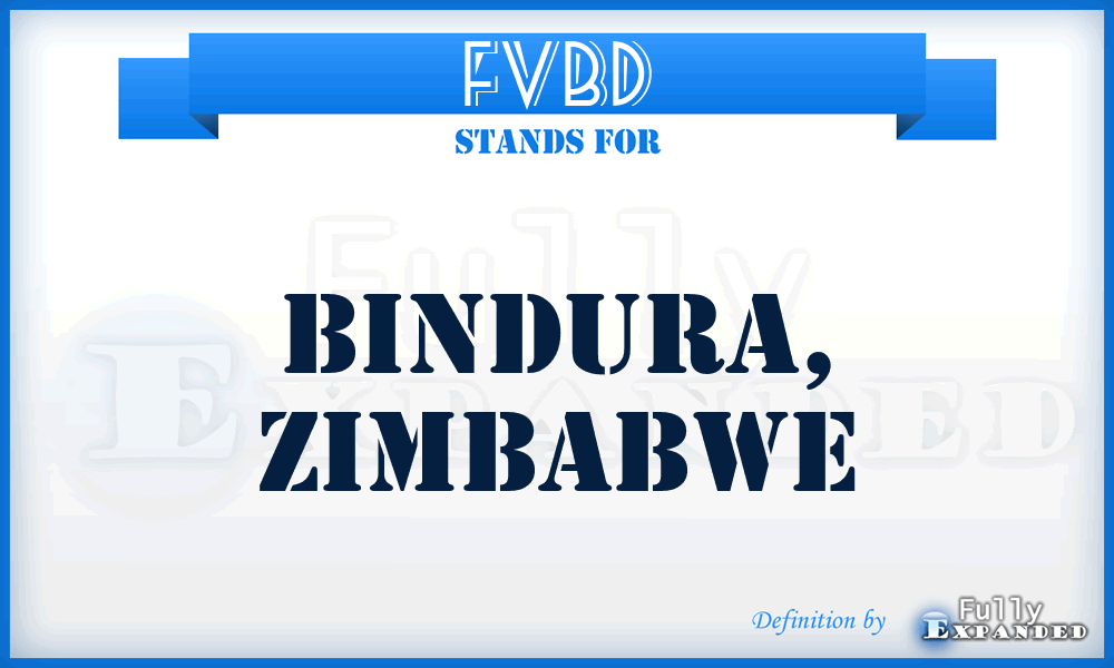 FVBD - Bindura, Zimbabwe