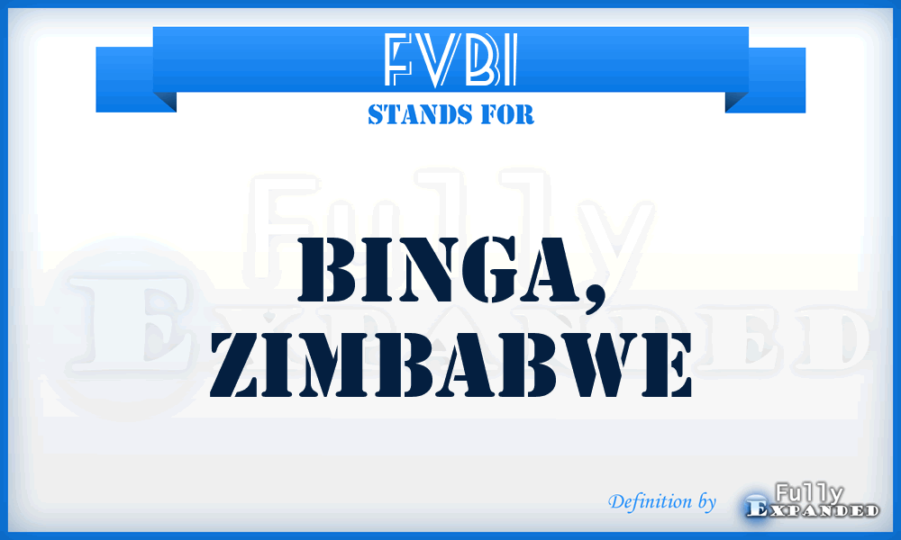 FVBI - Binga, Zimbabwe
