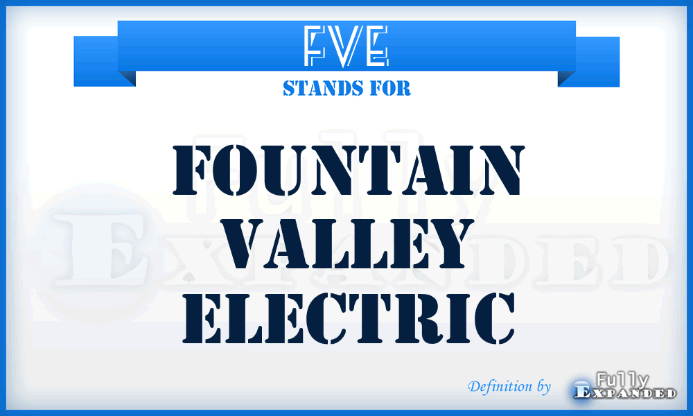 FVE - Fountain Valley Electric