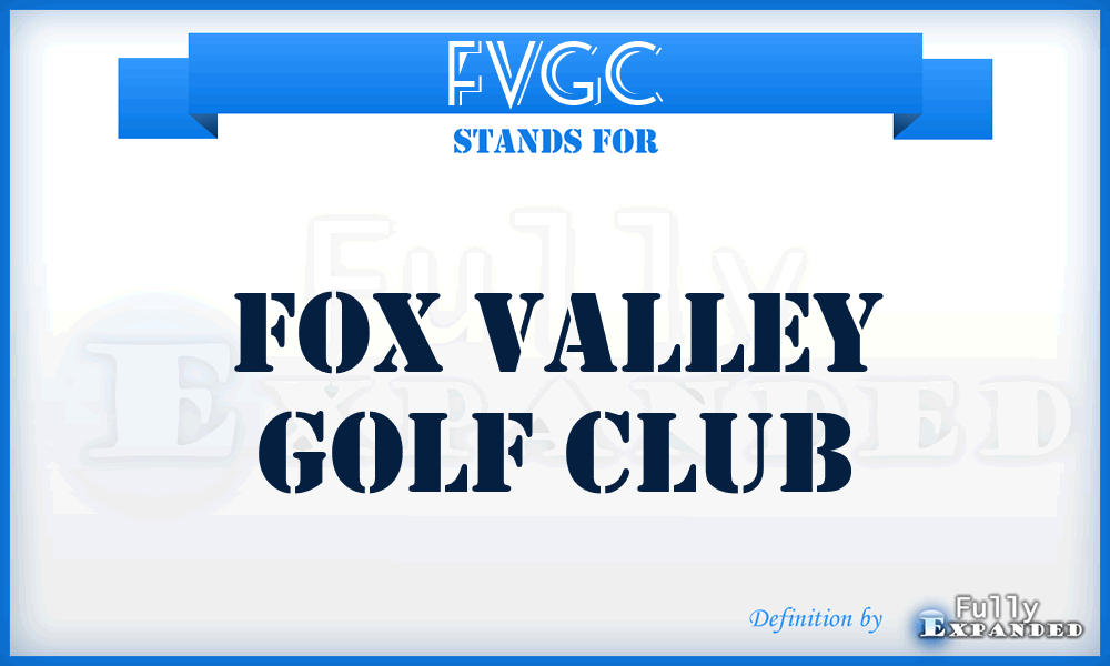 FVGC - Fox Valley Golf Club