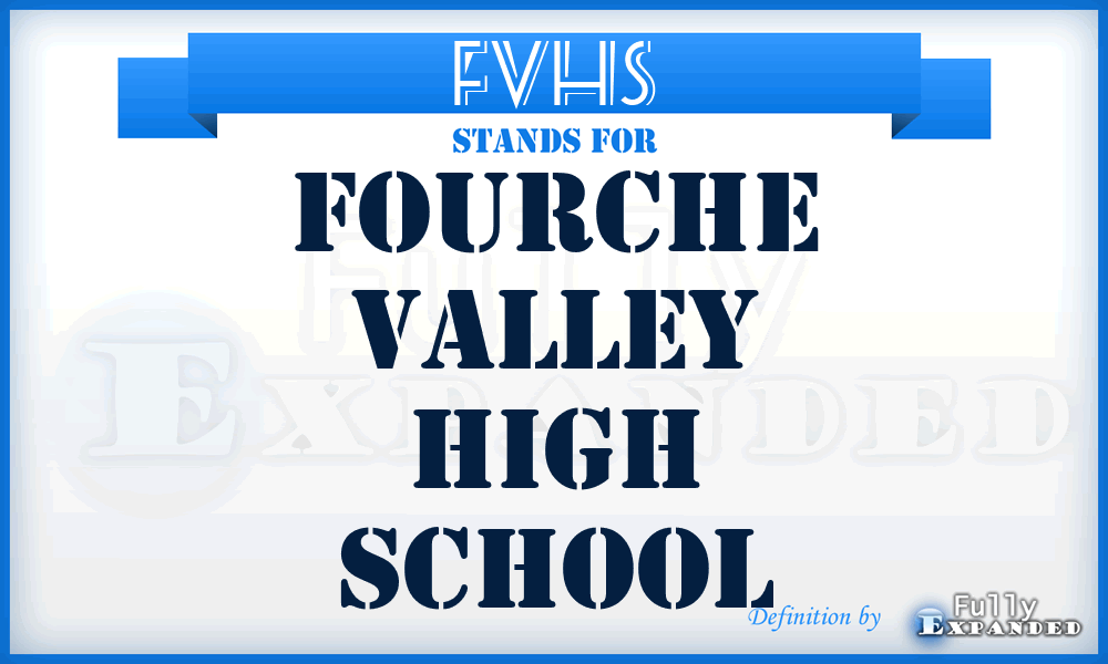 FVHS - Fourche Valley High School