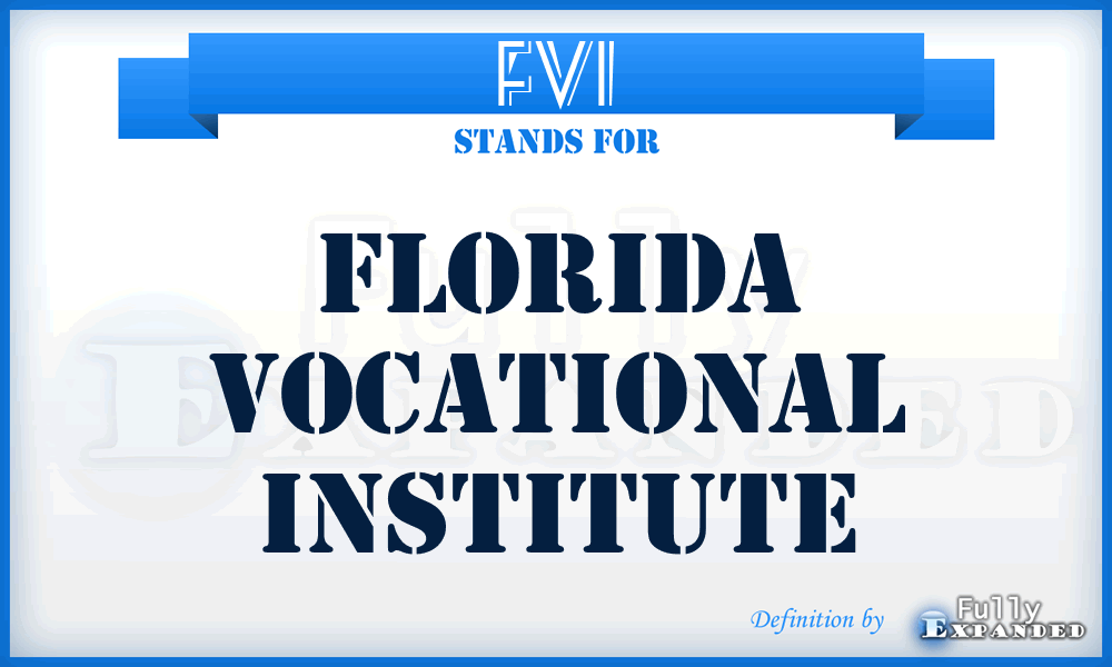 FVI - Florida Vocational Institute