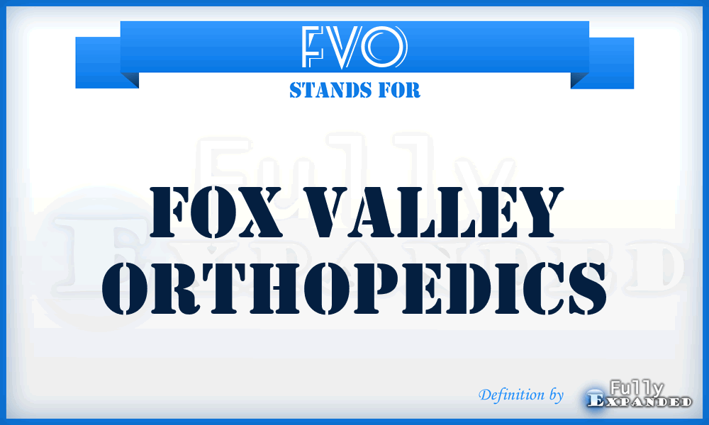 FVO - Fox Valley Orthopedics